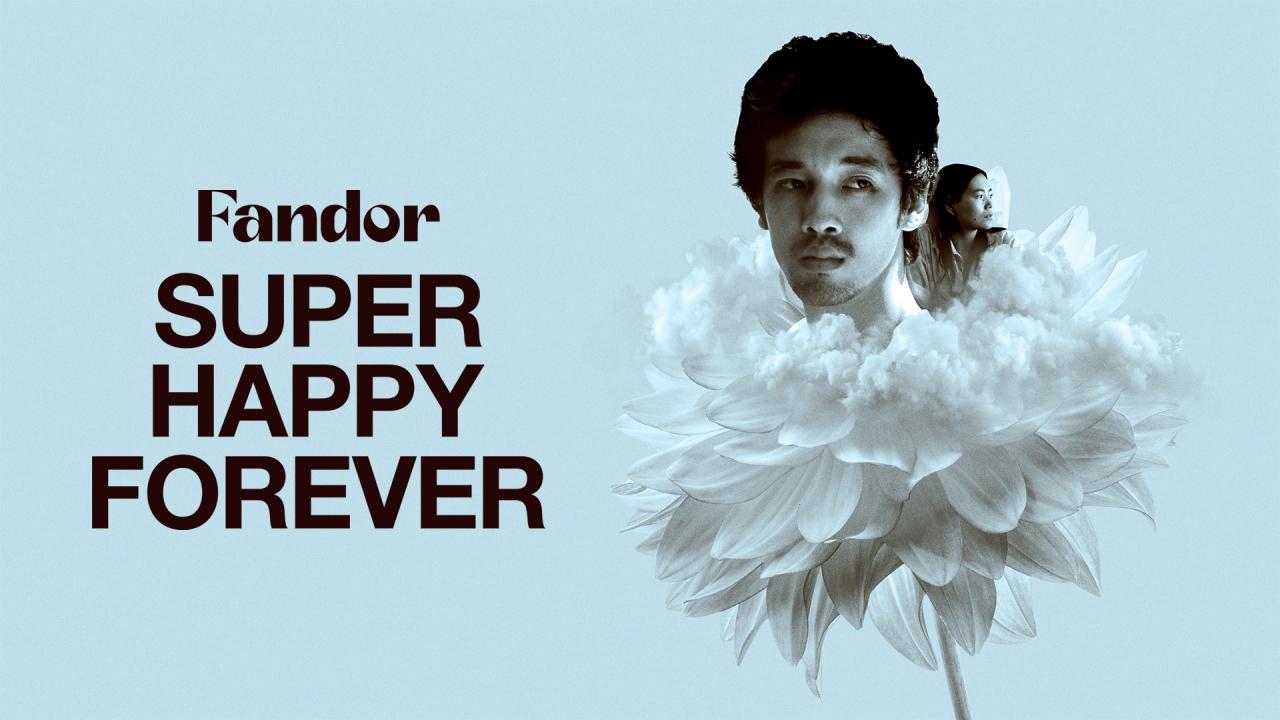 فيلم Super Happy Forever 2024 مترجم  اونلاين