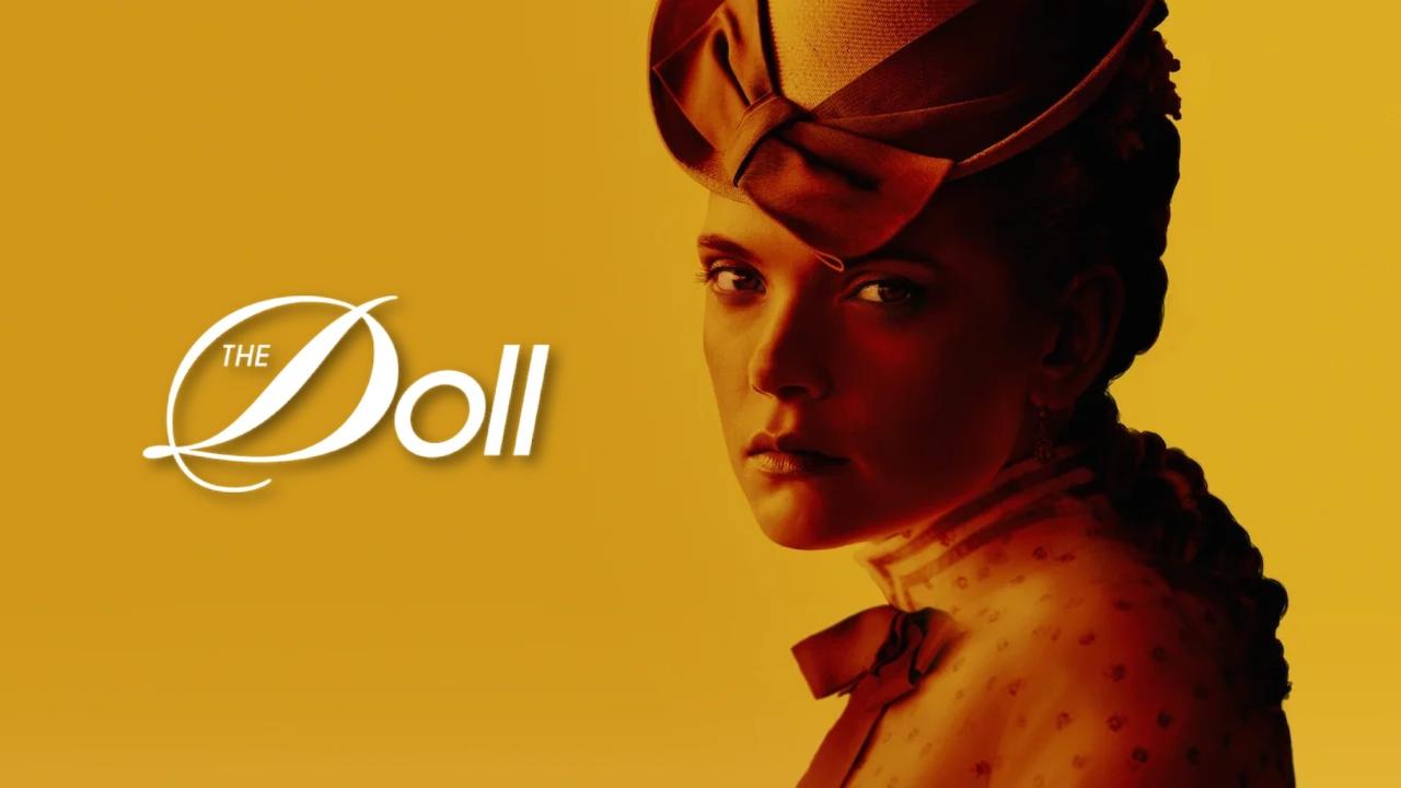 مسلسل The Doll الموسم الاول الحلقة 3 الثالثة مترجمة اونلاين