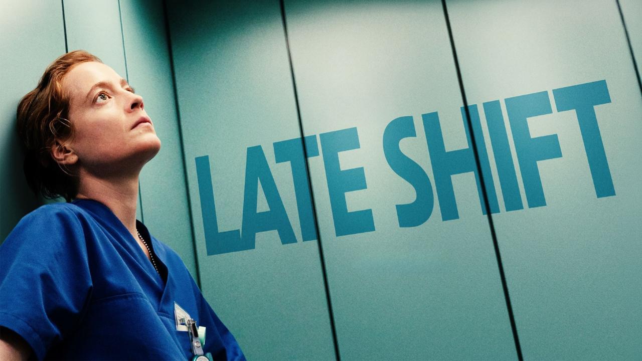 فيلم Late Shift 2025 مترجم  اونلاين