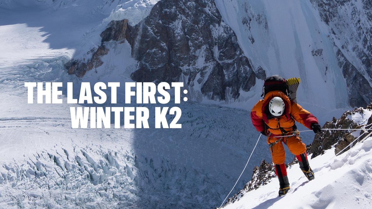 فيلم The Last First: Winter K2 2026 مترجم  اونلاين