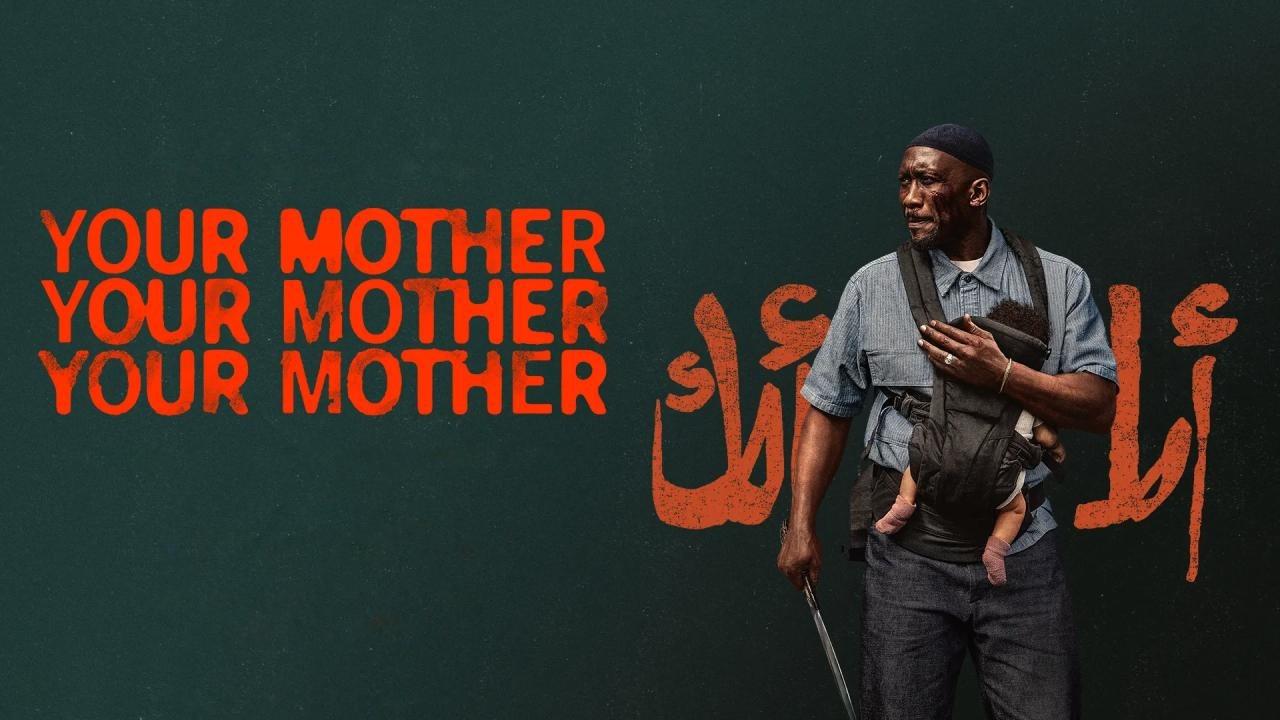 فيلم Your Mother Your Mother Your Mother 2026 مترجم  اونلاين
